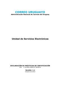 CORREO URUGUAYO  Administración Nacional de Correos del Uruguay Unidad de Servicios Electrónicos