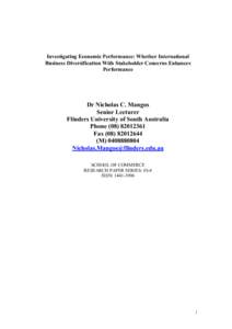 Investigating Economic Performance: Whether International Business Diversification With Stakeholder Concerns Enhances Performance Dr Nicholas C. Mangos Senior Lecturer