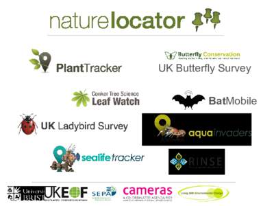 UK Butterfly Survey BatMobile What we do • Work with researchers and organisations to engage the public with data collection