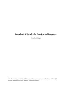 Enaselvai: A Sketch of a Constructed Language  1 Jonathan Lipps