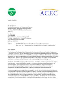 March 17th, 2006  Mr. Don Nelson Director Environmental and Engineering Programs Washington State Department of Transportation Co-Chair, WSDOT/ACEC Executive Committee