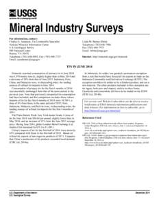 pa  Mineral Industry Surveys For information, contact: Charles S. Anderson, Tin Commodity Specialist National Minerals Information Center