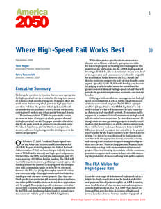 1  Where High-Speed Rail Works Best September 2009 Yoav Hagler Associate Planner, America 2050