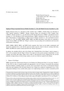 May 15, 2012 To whom it may concern: Mizuho Financial Group, Inc. (Code Number: 8411 TSE・OSE 1st Sec.) Mizuho Bank, Ltd. Mizuho Corporate Bank, Ltd.