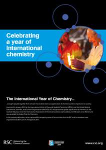 Celebrating a year of international chemistry  The International Year of Chemistry...