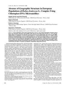 J. AMER. SOC. HORT. SCI):616–Absence of Geographic Structure in European Populations of Rubus fruticosus L. Complex Using Chloroplast DNA Microsatellites Daniela Salvini1 and Silvia Fineschi2