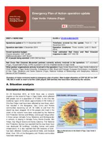 Emergency Plan of Action operation update Cape Verde: Volcano (Fogo) DREF n° MDRCV002  GLIDE n° VO[removed]CPV