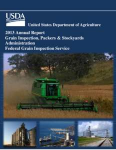 United States Department of Agriculture[removed]Annual Report Grain Inspection, Packers & Stockyards Administration Federal Grain Inspection Service