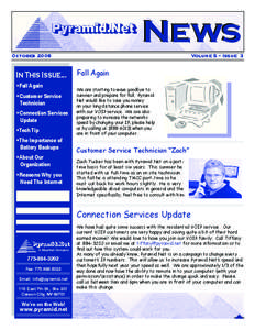 News October 2008 In This Issue... Fall Again Customer Service