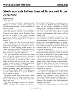 World Socialist Web Site  wsws.org Stock markets fall on fears of Greek exit from euro zone