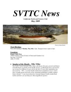 SVTTC News California Turtle and Tortoise Club MayPhoto by Robert Shields