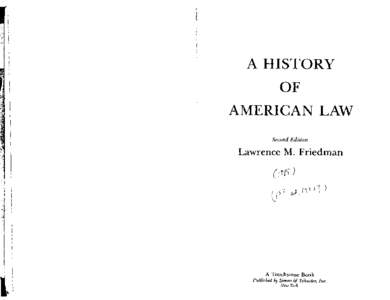 A HISTORY OF AMERICAN LAW Serond Edition