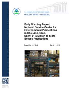 Early Warning Report: National Service Center for Environmental Publications in Blue Ash, Ohio, Spent $1.5 Million to Store Excess Publications
