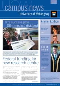 UOW campus news ITC’s success pays $6m medical dividend  Issue 2