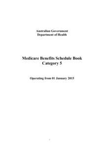 Australian Government Department of Health Medicare Benefits Schedule Book Category 5