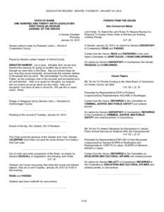 LEGISLATIVE RECORD - SENATE, THURSDAY, JANUARY 24, 2013  STATE OF MAINE ONE HUNDRED AND TWENTY-SIXTH LEGISLATURE FIRST REGULAR SESSION JOURNAL OF THE SENATE