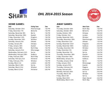 OHL[removed]Season HOME GAMES: AWAY GAMES:  Date: