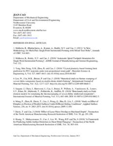 JIAN CAO Department of Mechanical Engineering Department of Civil and Environmental Engineering Northwestern University 2145 Sheridan Road Evanston, IL 60208