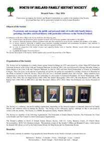North of Ireland Family History Society Branch Notes  May 2016 These notes accompany the Society and Branch Constitutions as a guide to the running of the Society. It is hoped that they will be particularly helpful fo