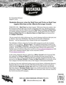 Microsoft Word - News Release Muskoka Brewery takes Mad Tom on the Road and wins two awards at Alberta Beverage Awards Aug. 6.d