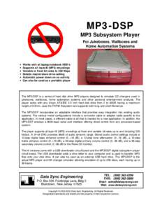 MP3-DSP MP3 Subsystem Player For Jukeboxes, Wallboxes and Home Automation Systems  •