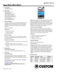 Aqua Mix® / TDS­215  Aqua Mix® Ultra­Solv® 1  Product Name