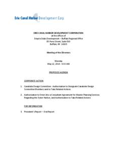 ERIE CANAL HARBOR DEVELOPMENT CORPORATION at the offices of Empire State Development – Buffalo Regional Office 95 Perry Street, Suite 500 Buffalo, NY 14203