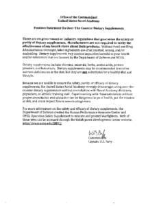 Office of the Commandant United States Naval Academy Position Statement On Over-The-Counter Dietary Supplements There are no government or industry regulations that guarantee the safety or purity of dietary supplements. 