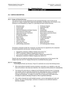 ©Abbotsford Hospital & Cancer Centre Inc. Unauthorized Reproduction Prohibited Output Specification – November 2004 Section 2 – Clinical Services