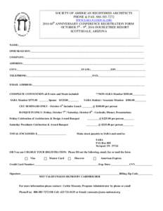 SOCIETY OF AMERICAN REGISTERED ARCHITECTS PHONE & FAX: WWW.SARA-NATIONAL.ORG thANNIVERSARY CONFERENCE REGISTRATION FORM