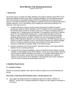 Novel Markers Trial: Screening Summary  ! ! 1. Study Aims !