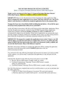 THE 2015 RISE PROGRAMS ONLINE GUIDLINES James A. Ferguson Emerging Infectious Diseases Fellowship Program Thank you for your interest in the James A. Ferguson Emerging Infectious Diseases Fellowship Program. THIS IS A SA