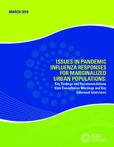 MARCH[removed]ISSUES IN PANDEMIC INFLUENZA RESPONSES FOR MARGINALIZED URBAN POPULATIONS: