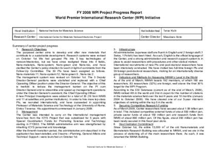 FY 2008 WPI Project Progress Report World Premier International Research Center (WPI) Initiative Host Institution Research Center