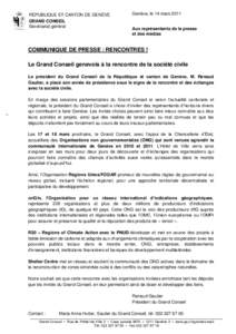 RÉPUBLIQUE ET CANTON DE GENÈVE GRAND CONSEIL Secrétariat général Genève, le 14 mars 2011 Aux représentants de la presse