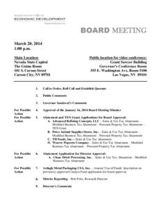 BOARD MEETING March 20, 2014 1:00 p.m. Main Location: Nevada State Capitol The Guinn Room