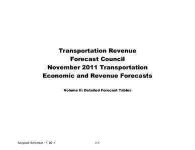 November 2011 Transportation Economic and Revenue Forecast - Detailed Forecast Tables