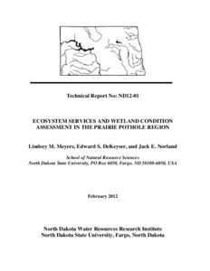 Water / Knowledge / Prairie Pothole Region / Soil / Constructed wetland / Wetland conservation / Environment / Aquatic ecology / Wetland