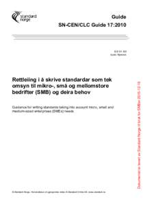 Guide SN-CEN/CLC Guide 17:2010 ICSRettleiing i å skrive standardar som tek