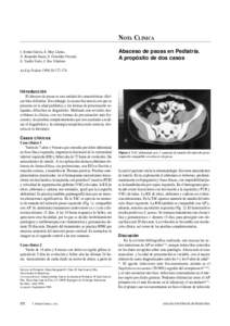 NOTA CLINICA I. Jordan García, E. May Llanas, X. Riopedre Saura, E. González Pascual, E. Tardío Torío, J. Ros Viladons  Absceso de psoas en Pediatría.