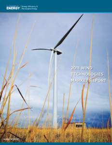 2011 WIND TECHNOLOGIES MARKET REPORT AUGUST 2012