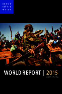 H U M A N R I G H T S W A T C H WORLD REPORT | 2015 EVENTS OF 2014