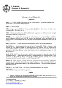 Il Sindaco Comune di Bomporto Ordinanza n. 16 del 27 Marzo 2014 IL SINDACO VISTO il D.P.R[removed]ed in particolare l’art. 82 che attribuisce al Sindaco le competenze di