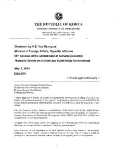 THE REPUBLIC OF KOREA PERMANENT MISSION TO THE UNITED NATIONS 335 East 45fu Street, New York, N.Y[removed]Tel[removed], Fax[removed]Statement by H.E. Yun Byung-se