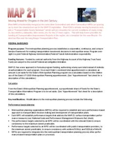 Moving Ahead for Progress in the 21st Century RiverMPO coincidentally merged at the same time Connecticut and other Connecticut MPOs are gearing up to meet the standard set out in the MAP 21 legislation. RiverCOG is alre