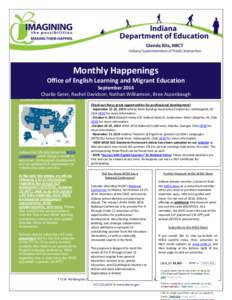 North Central Association of Colleges and Schools / WIDA / Indianapolis / Indiana / Elementary and Secondary Education Act / United States / University of Wisconsin–Madison / WIDA Consortium / Geography of Indiana