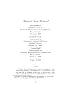 Cliques in Steiner Systems∗ Andrzej Dudek  Department of Mathematics and Computer Science Emory University
