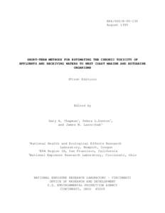 EPA/600/R[removed]August 1995 SHORT-TERM METHODS FOR ESTIMATING THE CHRONIC TOXICITY OF EFFLUENTS AND RECEIVING WATERS TO WEST COAST MARINE AND ESTUARINE ORGANISMS