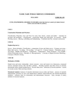 TAMIL NADU PUBLIC SERVICE COMMISSION SYLLABUS CODE NO[removed]CIVIL ENGINEERING (DEGREE STANDARD) (FOR THE POST OF ASSISTANT DIRECTOR OF