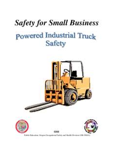 This material is for training use only  Safety for Small Business 0206 Public Education, Oregon Occupational Safety and Health Division (OR-OSHA)